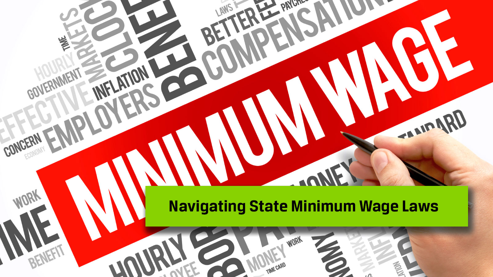 Navigating State Minimum Wage Laws: What Employers Need to Know - 2024